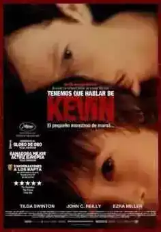 Tenemos que hablar de Kevin (2011)