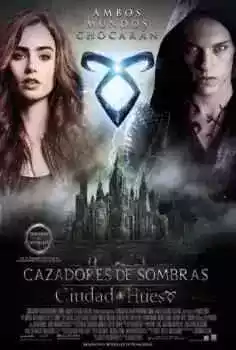 Cazadores de sombras: Ciudad de Hueso (2013)