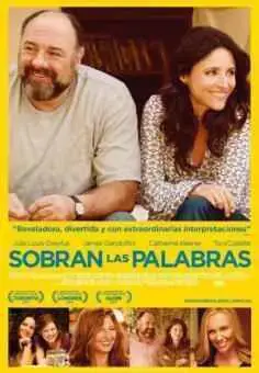 Sobran las palabras (2013)