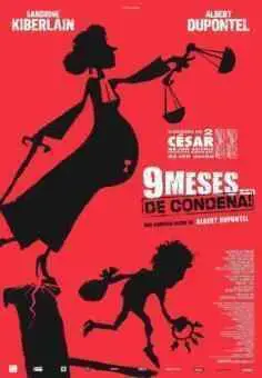 9 meses… de condena (2013)