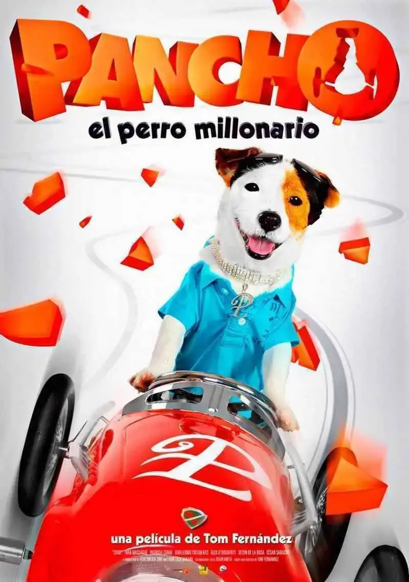 Pancho, el perro millonario (2014)