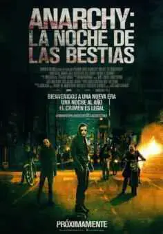 Anarchy: La noche de las bestias (2014)