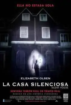 La casa silenciosa (Silent House) (2012)