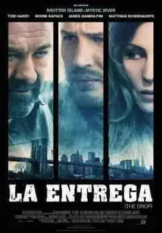 La entrega (The Drop) (2014)