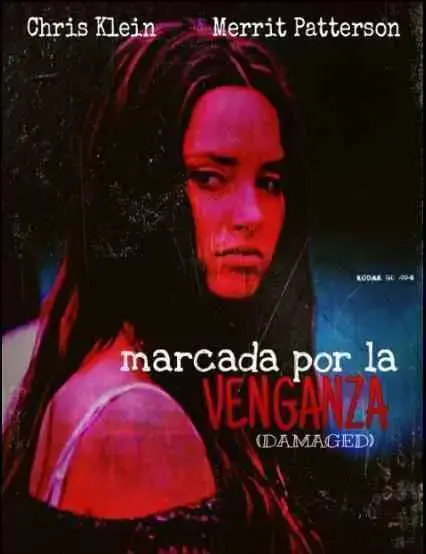 Marcada Por La Venganza (2014)