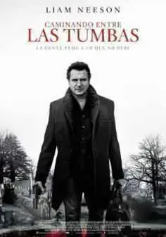 Caminando entre las tumbas (2014)