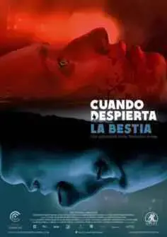 Cuando despierta la bestia (2014)