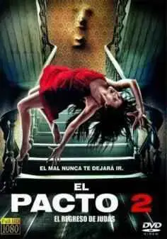 El pacto: El regreso de Judas (2014)