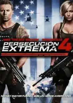 Persecución extrema 4 (2015)