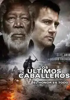 Los últimos caballeros (2014)