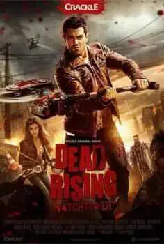 Dead Rising: Watchtower (2015)