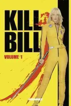 Kill Bill: Volumen 1 (2003)