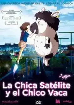 La chica satélite y el chico vaca (2014)