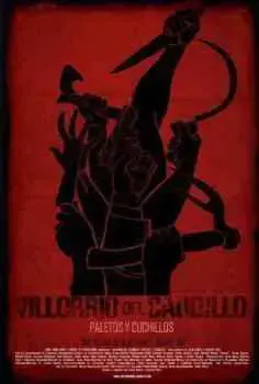 Villorrio del Caudillo: Paletos y cuchillos (2014)