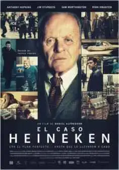 El caso Heineken (2015)