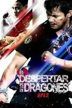 El despertar de los dragones (SPL2) (2015)