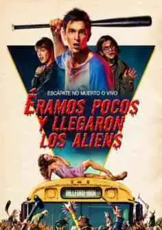 Éramos pocos y llegaron los aliens (2015)