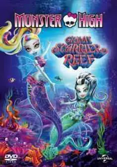 Monster High: The Great Scarrier Reef (2016)