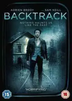 Backtrack (Sin regreso) (2015)