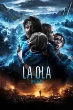 La ola (Bølgen) (2015)