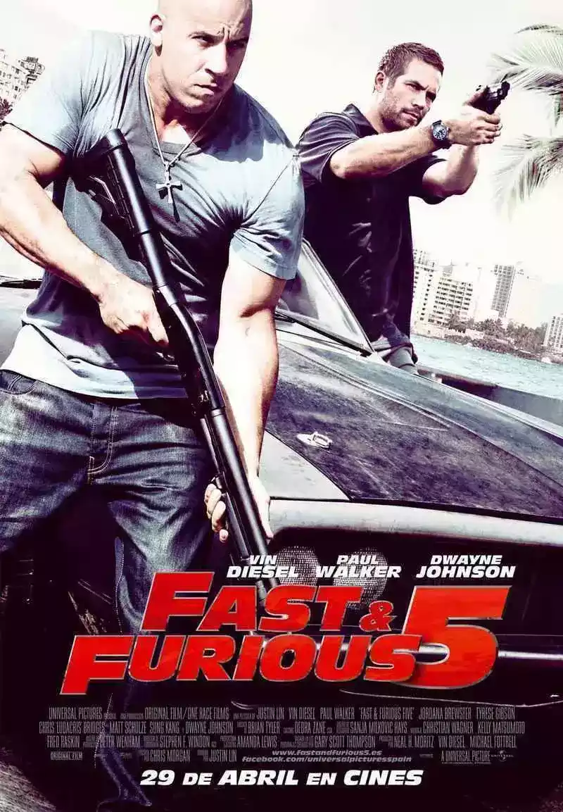 The Fast & the Furious 5: Fast Five (A todo gas 5) (2011)