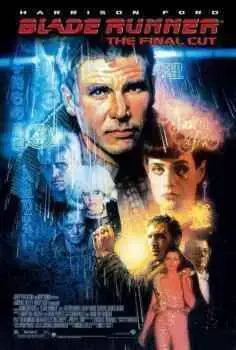 Blade Runner (1982 – 2007) (Collector’s Edition & Versión remixed)