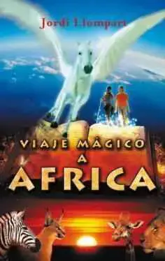 Viaje Mágico A África (2010)