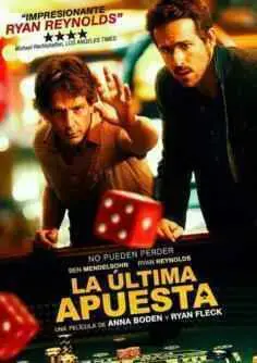 La última apuesta (2015)