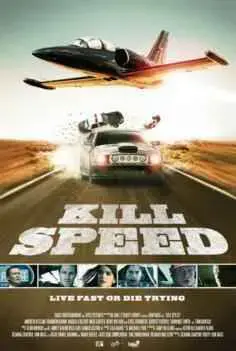 Kill Speed (Velocidad Mortal) (2010)