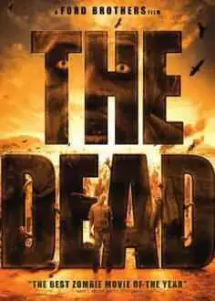 The Dead (Los Muertos) (2010)