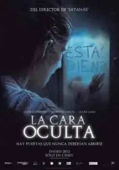 La Cara Oculta (2011)
