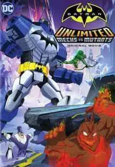 Batman Unlimited: Máquinas vs. Monstruos (2016)