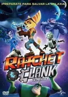 Ratchet & Clank. La película (2016)