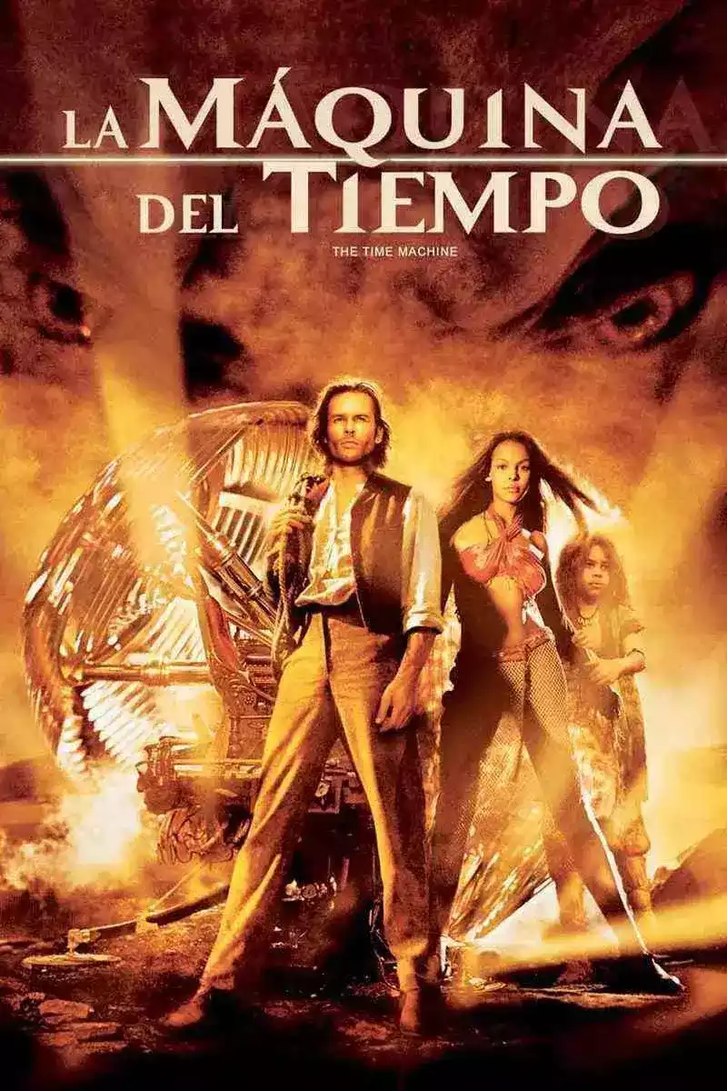 La Maquina Del Tiempo (2002)