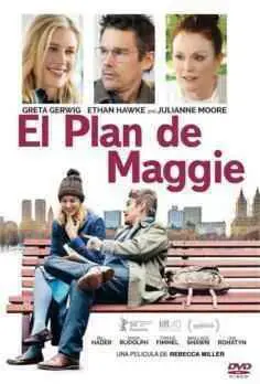 Maggie’s Plan (El plan de Maggie) (2016)