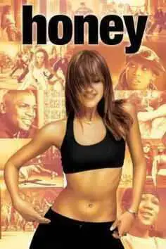 Honey, la reina del baile (2003)