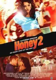 Honey 2 (2011)
