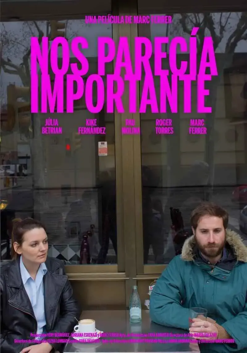 Nos parecía importante (2016)