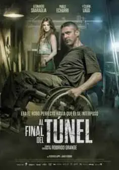 Al final del túnel (2016)