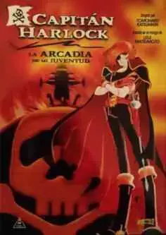 Capitán Harlock: Arcadia de mi juventud (1982)