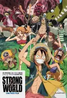 One Piece Película 10: Strong World (2009)