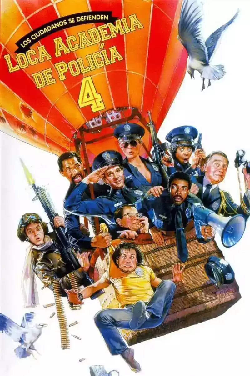 Loca Academia De Policía 4 Los Ciudadanos Se Defienden (1987)