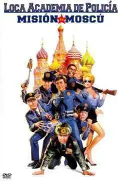 Loca Academia De Policía 7 Misión en Moscú (1994)