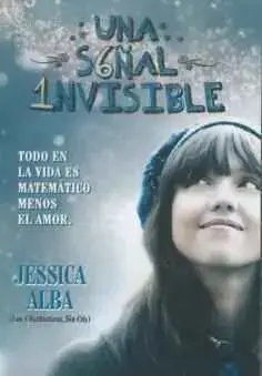 Una señal invisible (2010)