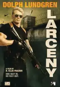 El infiltrado (Larceny) (2016)