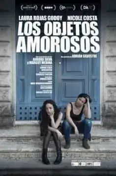 Los objetos amorosos (2016)