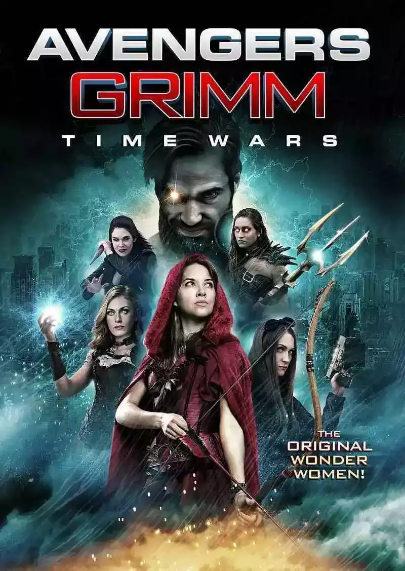 Las vengadoras de Grimm: Tiempos de guerra (2018)