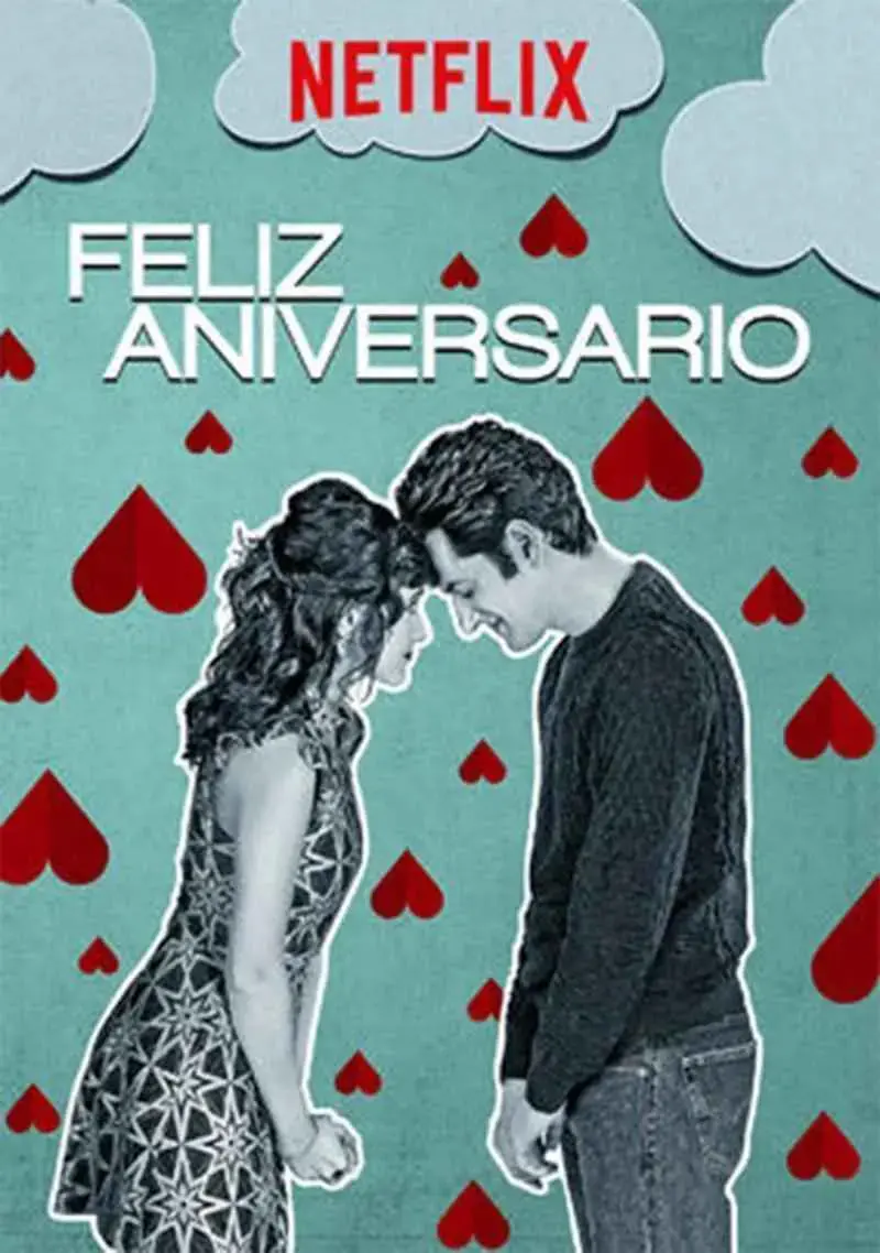 Feliz Aniversario (Happy Anniversary) (2018)