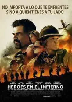 Héroes en el infierno (2017)