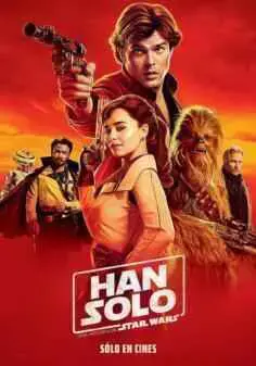 Han Solo: Una historia de Star Wars (2018)